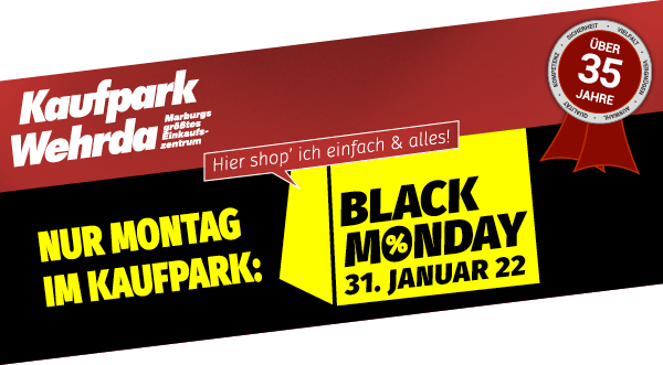 Nur Montag im Kaufpark: Black Monday 31. Januar 22