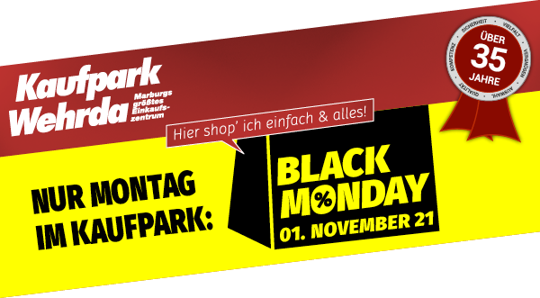 Nur Montag im Kaufpark: Black Monday 01. November 21
